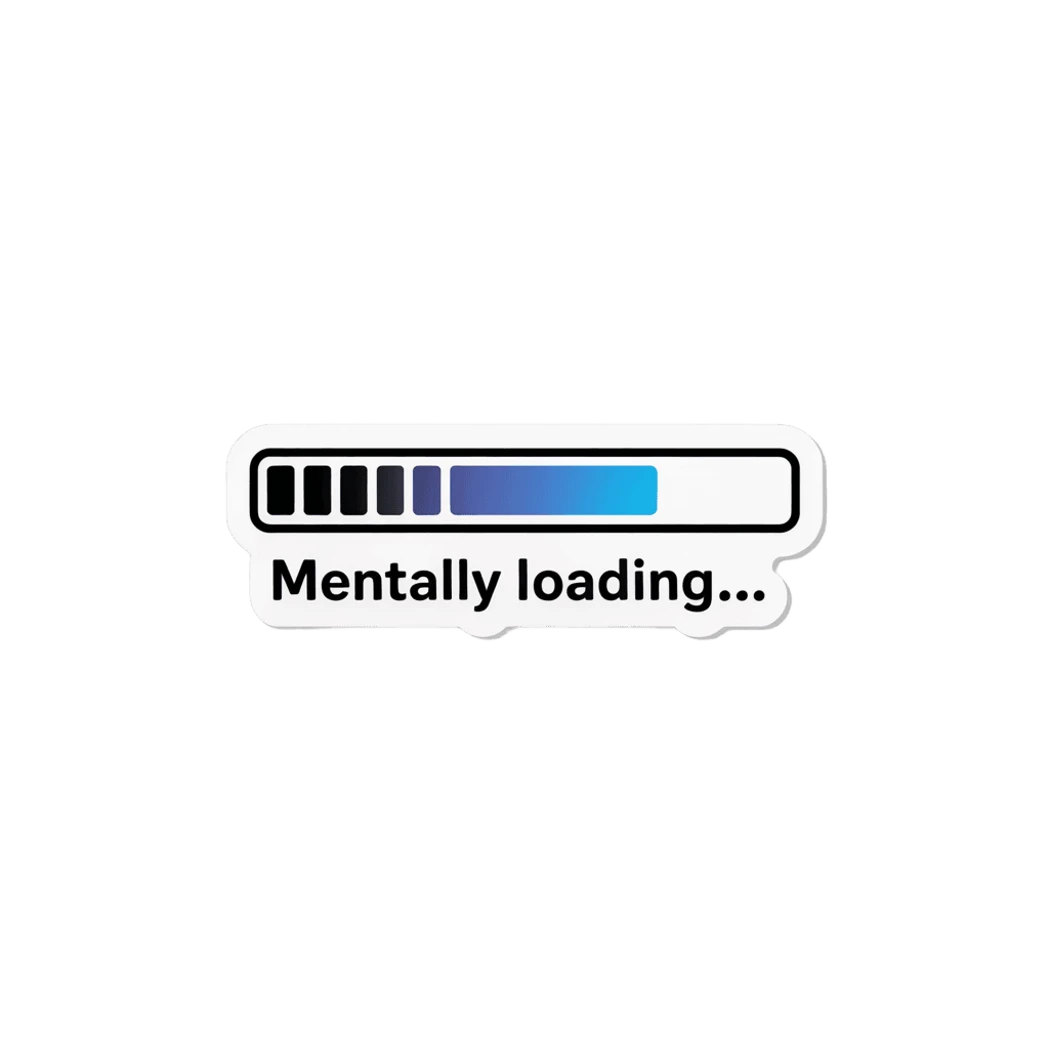 Mentally Loading Progress Bar Sticker