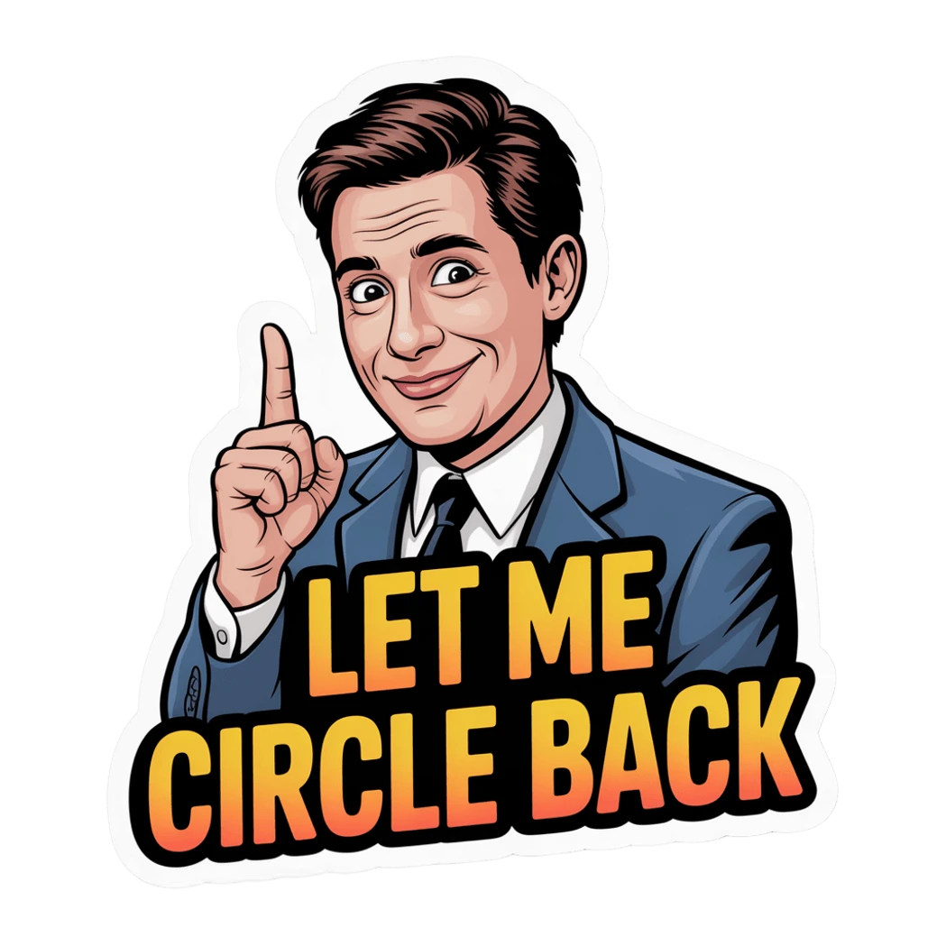 Retro Businessman Let Me Circle Back Sticker