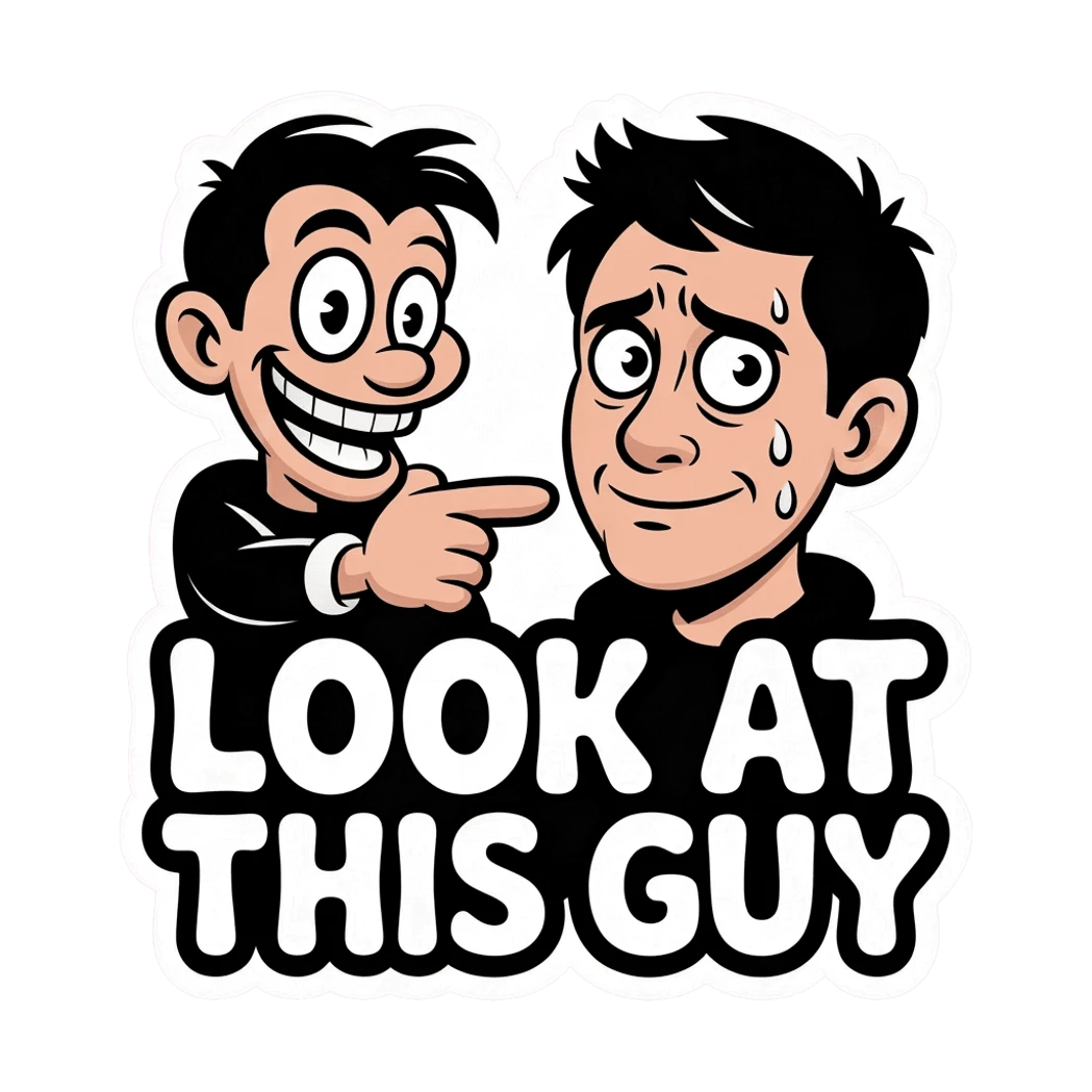 Funny Cartoon Look At This Guy Sticker