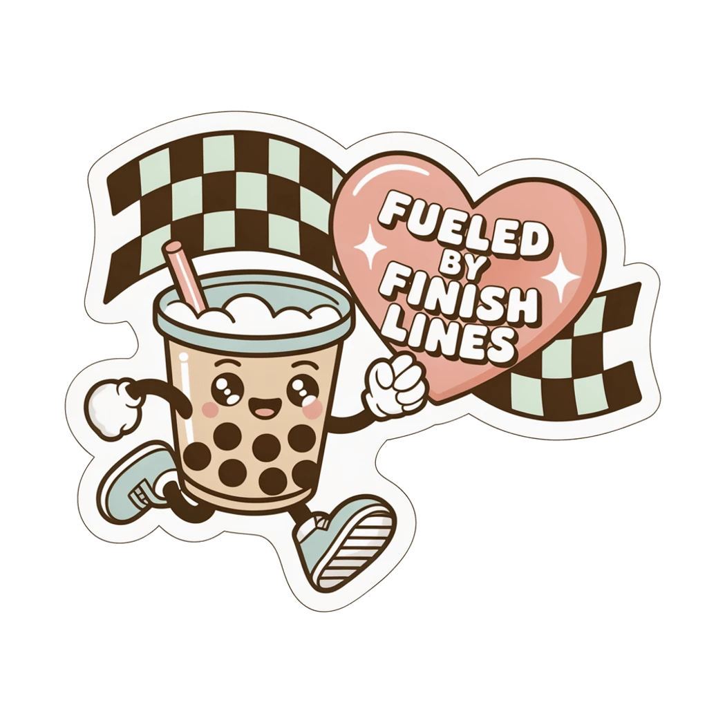 Cute Boba Racing Fueled By Finish Lines Sticker