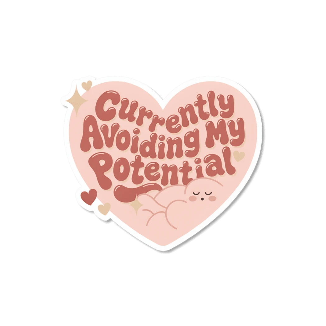 Funny Avoiding My Potential Heart Quote Sticker