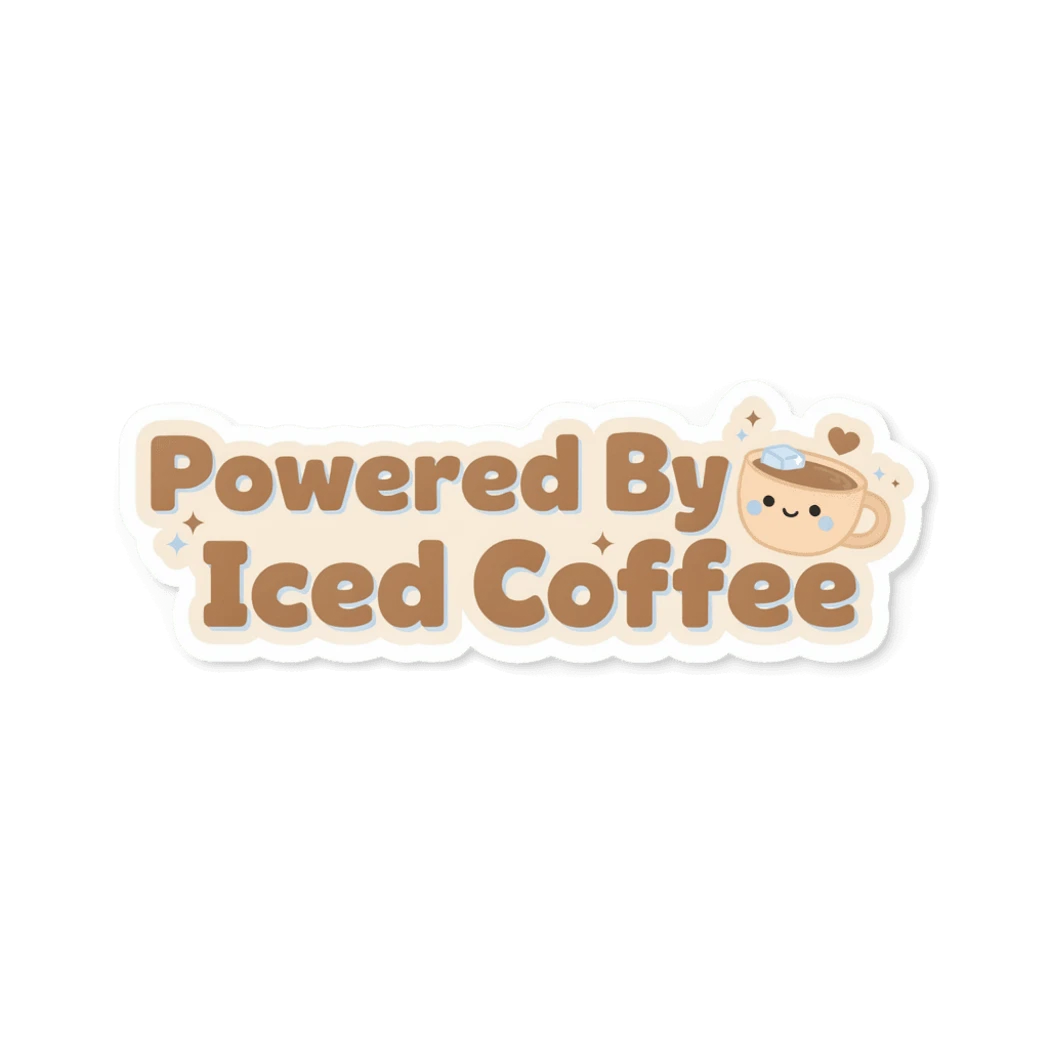 Powered By Iced Coffee Cute Kawaii Sticker