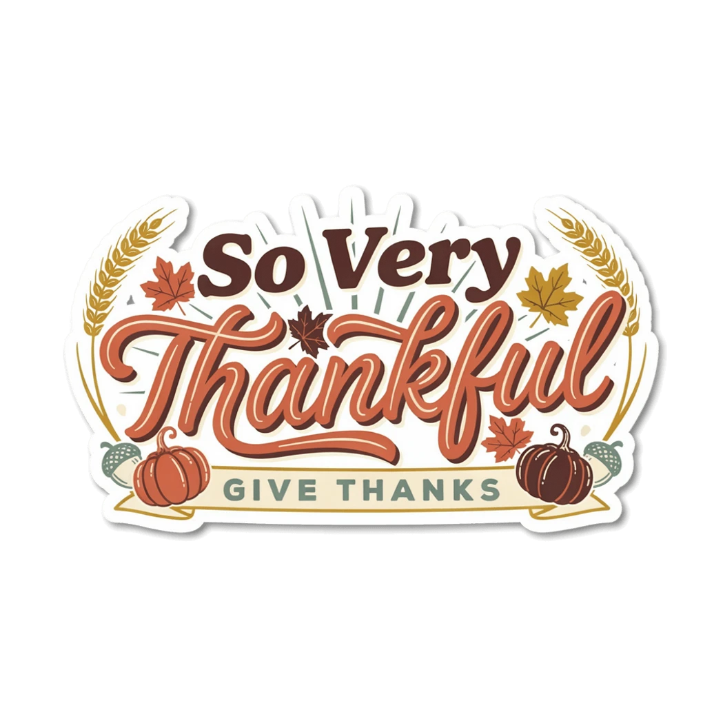 Thankful Thanksgiving Pumpkin Autumn Quote Sticker