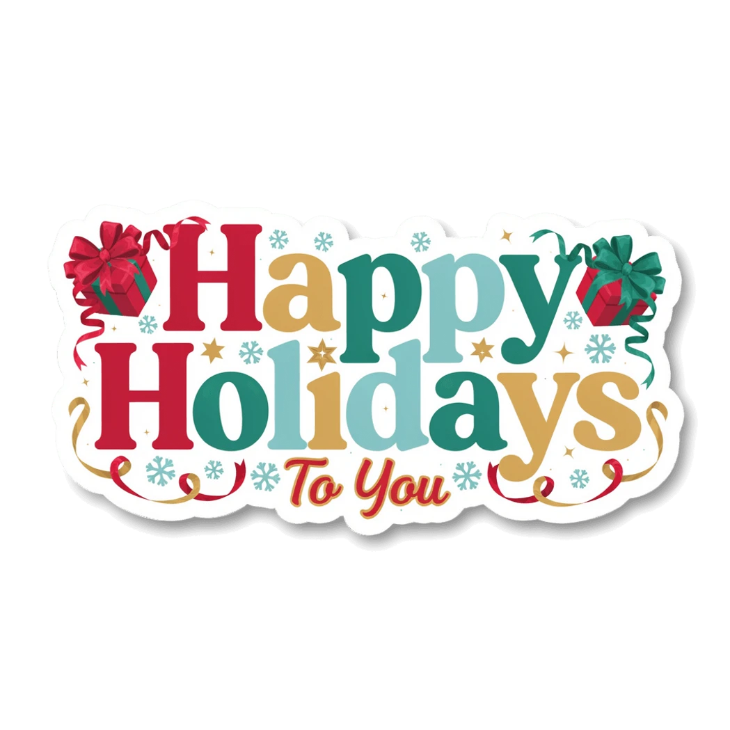 Happy Holidays To You Christmas Sticker