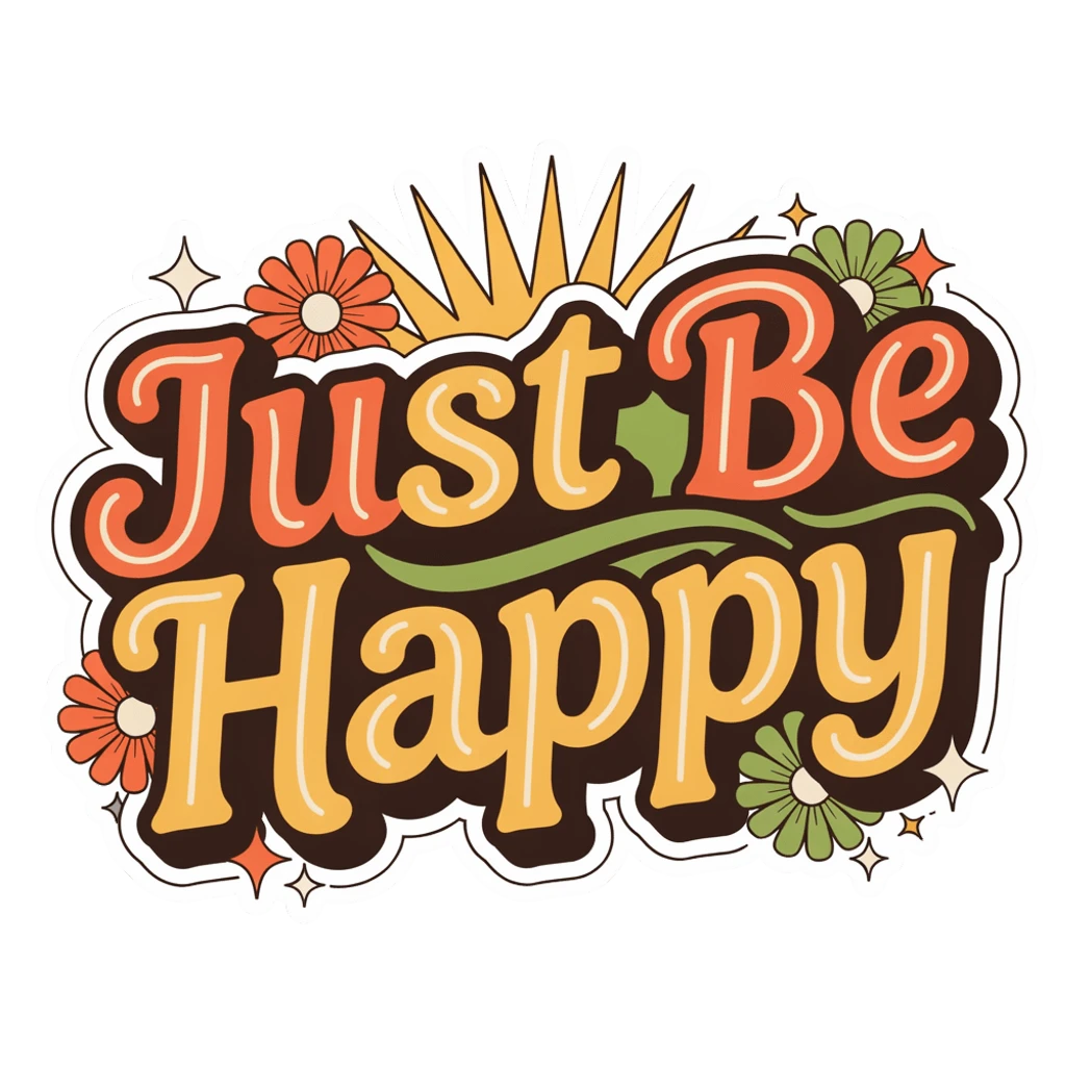 Groovy Just Be Happy Retro Floral Vinyl Sticker