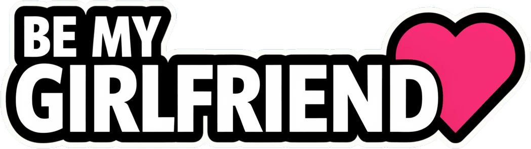 Will You Be My Girlfriend Sticker Car Decal for Rear Window