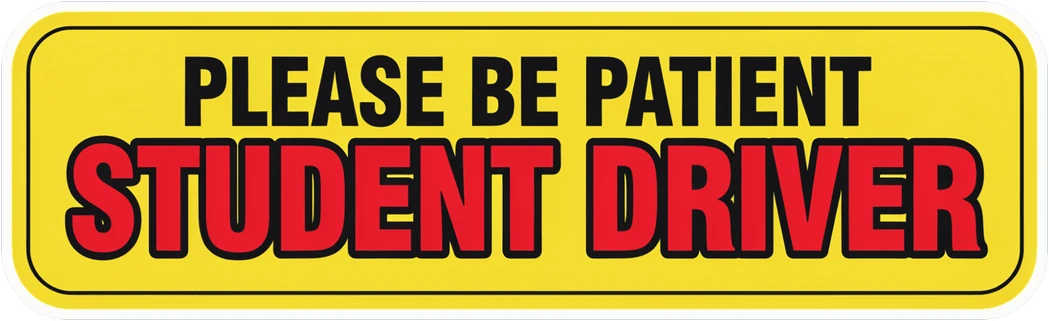 Please Be Patient Student Driver Sticker for Car Rear Window Decal