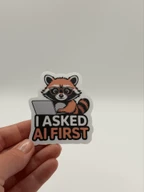 Funny AI Raccoon With Laptop I Asked AI First Sticker