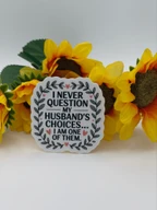 Funny Husband Quote Laurel Wreath Sticker