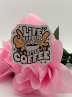 Life Happens After Coffee Retro Quote Sticker