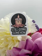 Motivational Melting Candle Sticker
