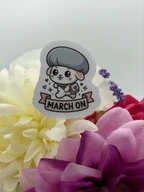 Cute March On Bunny Motivational Vinyl Sticker