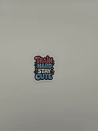 Train Hard Stay Cute Motivational Gym Sticker