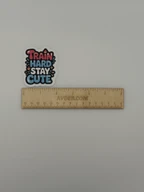 Train Hard Stay Cute Motivational Gym Sticker