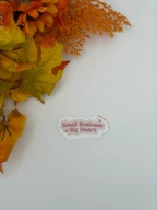 Small Business Big Heart Cute Pink Vinyl Sticker