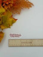 Small Business Big Heart Cute Pink Vinyl Sticker