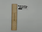 Brain Loading Please Wait Vinyl Sticker