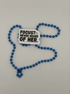 Funny Focus Never Heard of Her Vinyl Sticker