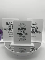 Back in 5 Minutes - Please Don’t Panic Desk Sign