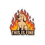 Funny Dog in Flames This Is Fine Sticker