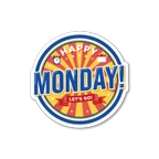 Happy Monday Motivational Vinyl Sticker