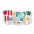 Happy Holidays To You Christmas Sticker
