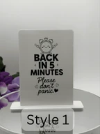 Back in 5 Minutes - Please Don’t Panic Desk Sign