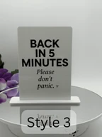 Back in 5 Minutes - Please Don’t Panic Desk Sign
