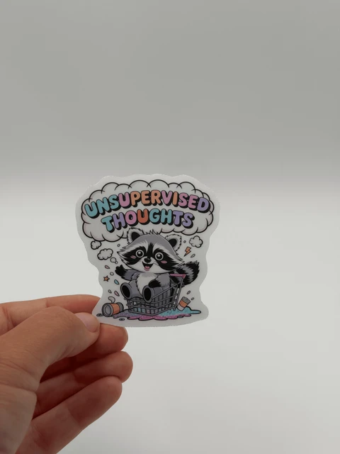 Unsupervised Thoughts Raccoon Meme Vinyl Sticker