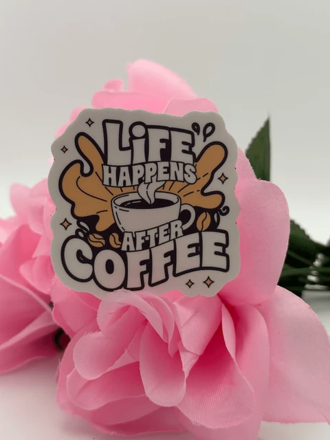 Life Happens After Coffee Retro Quote Sticker