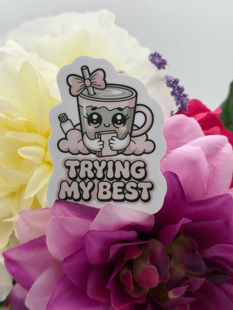 Kawaii Matcha Trying My Best Vinyl Sticker