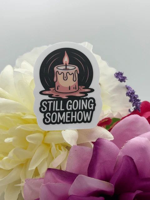 Motivational Melting Candle Sticker