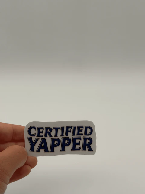 Certified Yapper Text Sticker