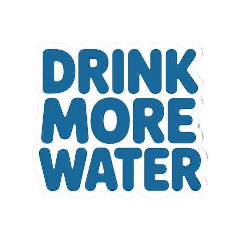 "Drink More Water" Motivational Sticker