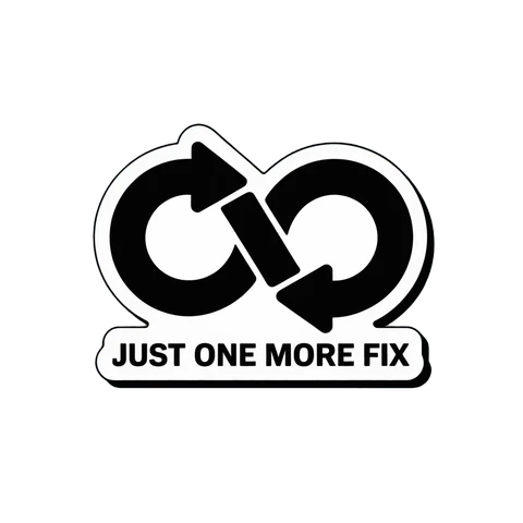 Infinity Loop Just One More Fix Sticker