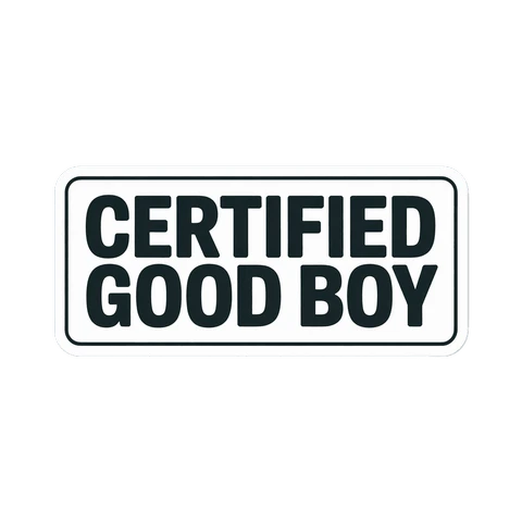 Certified Good Boy Text Vinyl Sticker