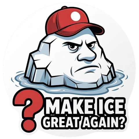Funny Iceberg Make Ice Great Again Sticker