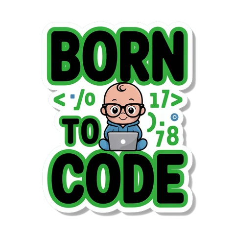 Born to Code Baby Programmer Sticker