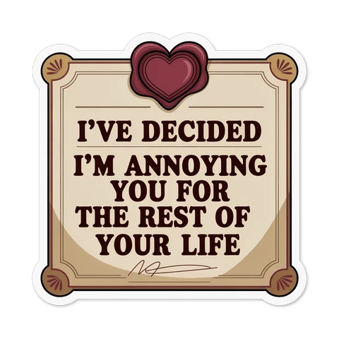 Funny Marriage Quote Heart Scroll Sticker