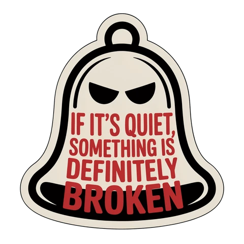Funny Bell Quote Vinyl Sticker