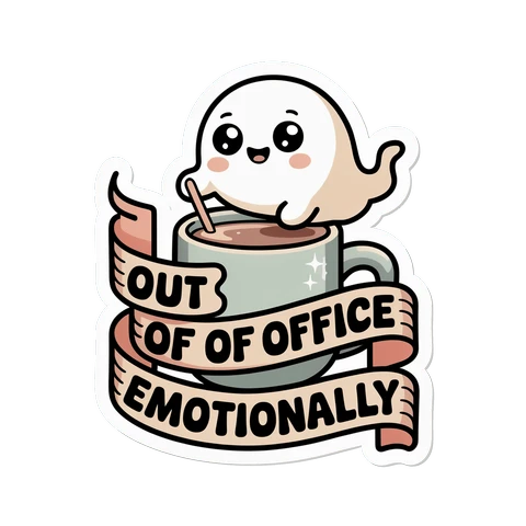 Cute Ghost Coffee Out of Office Emotionally Sticker