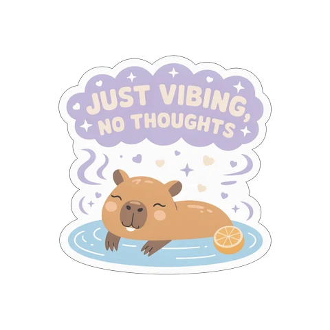 Cute Capybara Just Vibing No Thoughts Vinyl Sticker