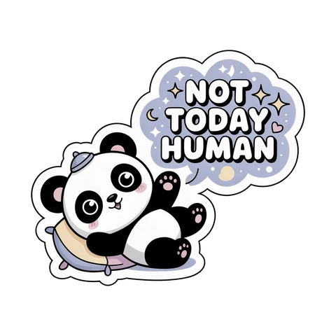 Cute Kawaii Panda Not Today Human Vinyl Sticker