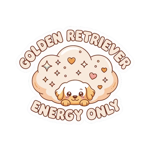 Golden Retriever Energy Only Cute Dog Vinyl Sticker