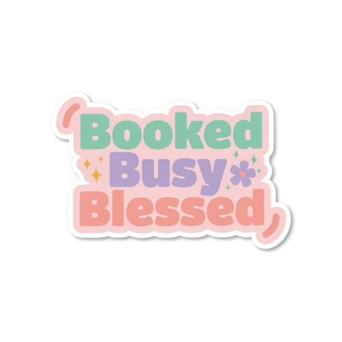 Booked Busy Blessed Pastel Quote Sticker