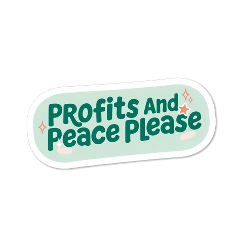 Profits And Peace Please Retro Vinyl Sticker for Small Business Owners