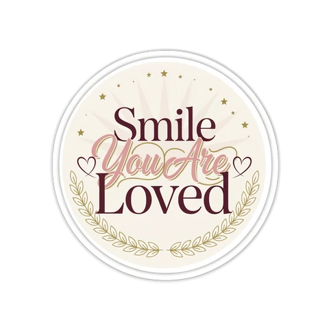 You Are Loved Sticker - Waterproof Inspirational Vinyl Quote Decal