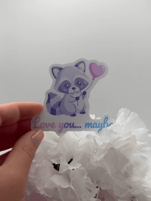 Cute Raccoon Love You Maybe Vinyl Sticker