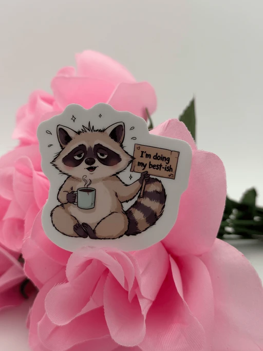 Cute Raccoon Best-ish Vinyl Sticker