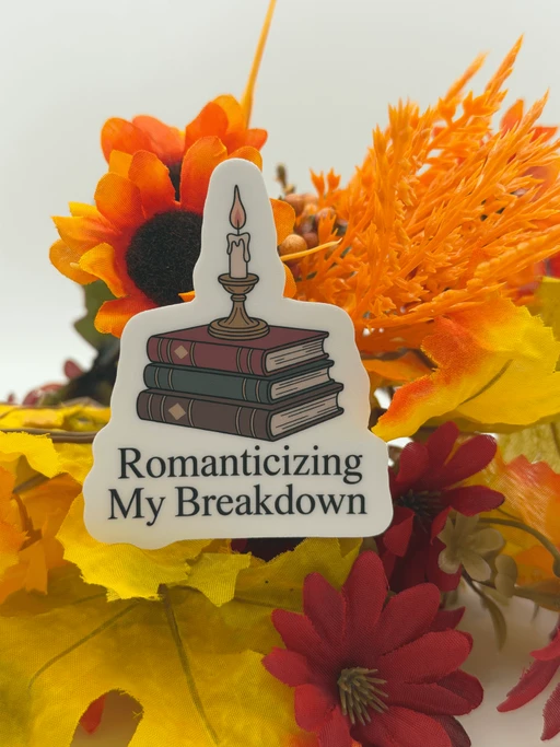 Vintage Books and Candle Romanticizing My Breakdown Sticker